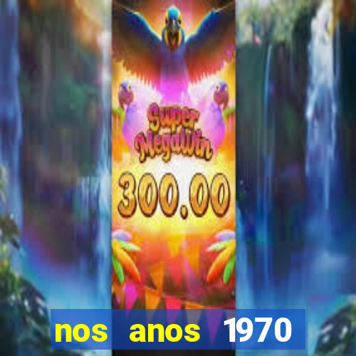 nos anos 1970 valia 50 cruzeiros